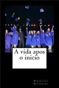 vida apos o inicio