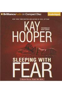 Sleeping with Fear