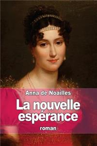 La nouvelle espérance