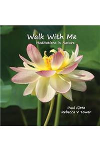 Walk With Me