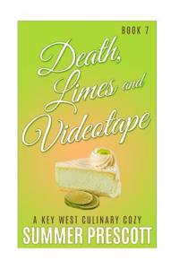 Death, Limes and Videotape
