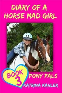 Diary of a Horse Mad Girl