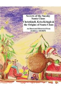 Secrets of the Sneaky Santa Claus