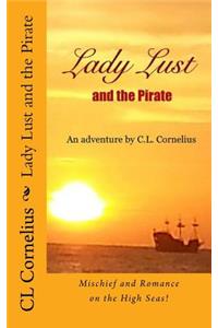 Lady Lust and the Pirate