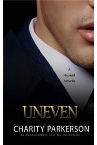 Uneven