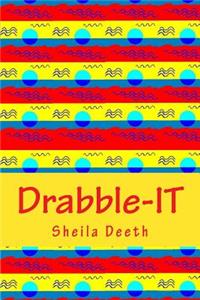 Drabble-IT: 100-word writing prompts for 366 days