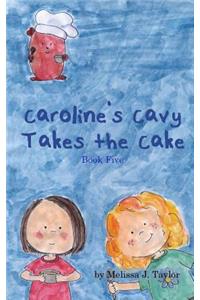 Caroline's Cavy Takes the Cake