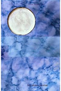 Your Notebook! My Moon Journal
