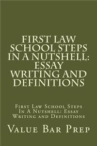 First Law School Steps In A Nutshell