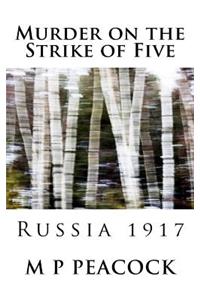 Murder on the Strike of Five