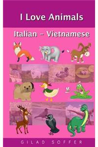 I Love Animals Italian - Vietnamese