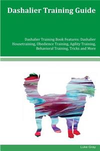Dashalier Training Guide Dashalier Training Book Features