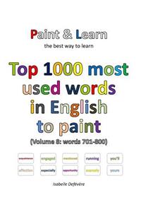 Top 1000 most used words in English to paint (Volume 8