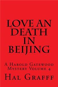 Love an Death in Beijing