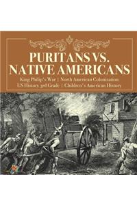 Puritans vs. Native Americans King Philip's War North American Colonization US History 3rd Grade Children's American History