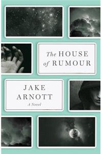 The House of Rumour