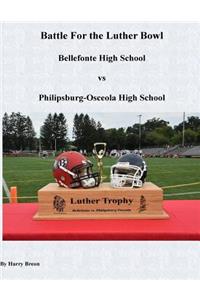 Battle for the LUther Bowl