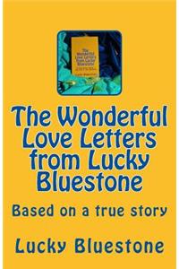 The Wonderful Love Letters from Lucky Bluestone