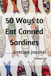 50 Ways to Eat Sardines