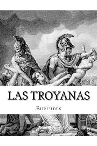 Las troyanas