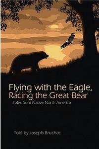 Flying with the Eagle, Racing the Great Bear