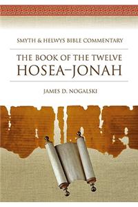 Book of the Twelve Hosea-Jonah