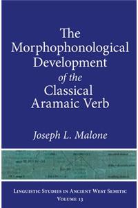 Morphophonological Development of the Classical Aramaic Verb