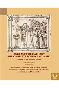 Guillaume de Machaut, The Complete Poetry and Music, Volume 2