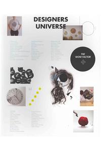 Designer's Universe - The Wow Factor