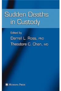 Sudden Deaths in Custody