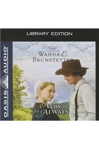 A Vow for Always (Library Edition)