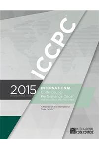 International Code Council Performance Code for Buildings and Facilities