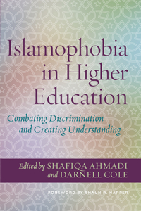 Islamophobia in Higher Education