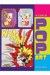 A Look at Pop Art