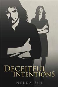 Deceitful Intentions
