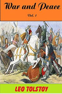 War and Peace : Vol. 1