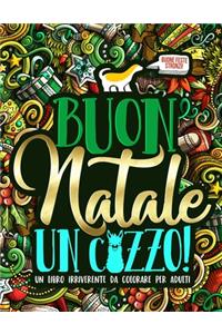 Buon Natale un c*zzo