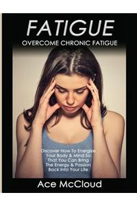 Fatigue