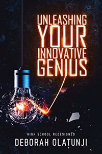 Unleashing Your Innovative Genius