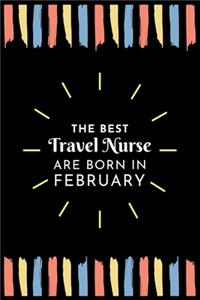 The Best Travel Nurse Are Born in February