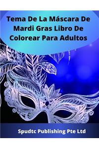 Tema De La Máscara De Mardi Gras Libro De Colorear Para Adultos