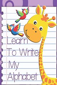 Learn To Write My Alphabet