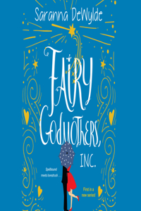 Fairy Godmothers, Inc.