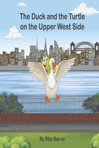 Duck and the Turtle on the Upper West Side
