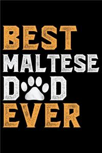 Best Maltese Dad Ever