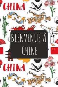 Bienvenue à Chine