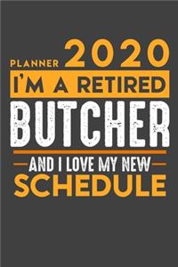 Planner 2020 for retired BUTCHER