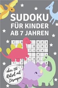 Sudoku Für Kinder AB 7 Jahren Über 150 Rätsel Mit Lösungen