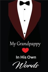 My Grandpappy in his own words