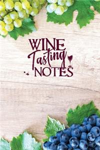 Wine Tasting Notes